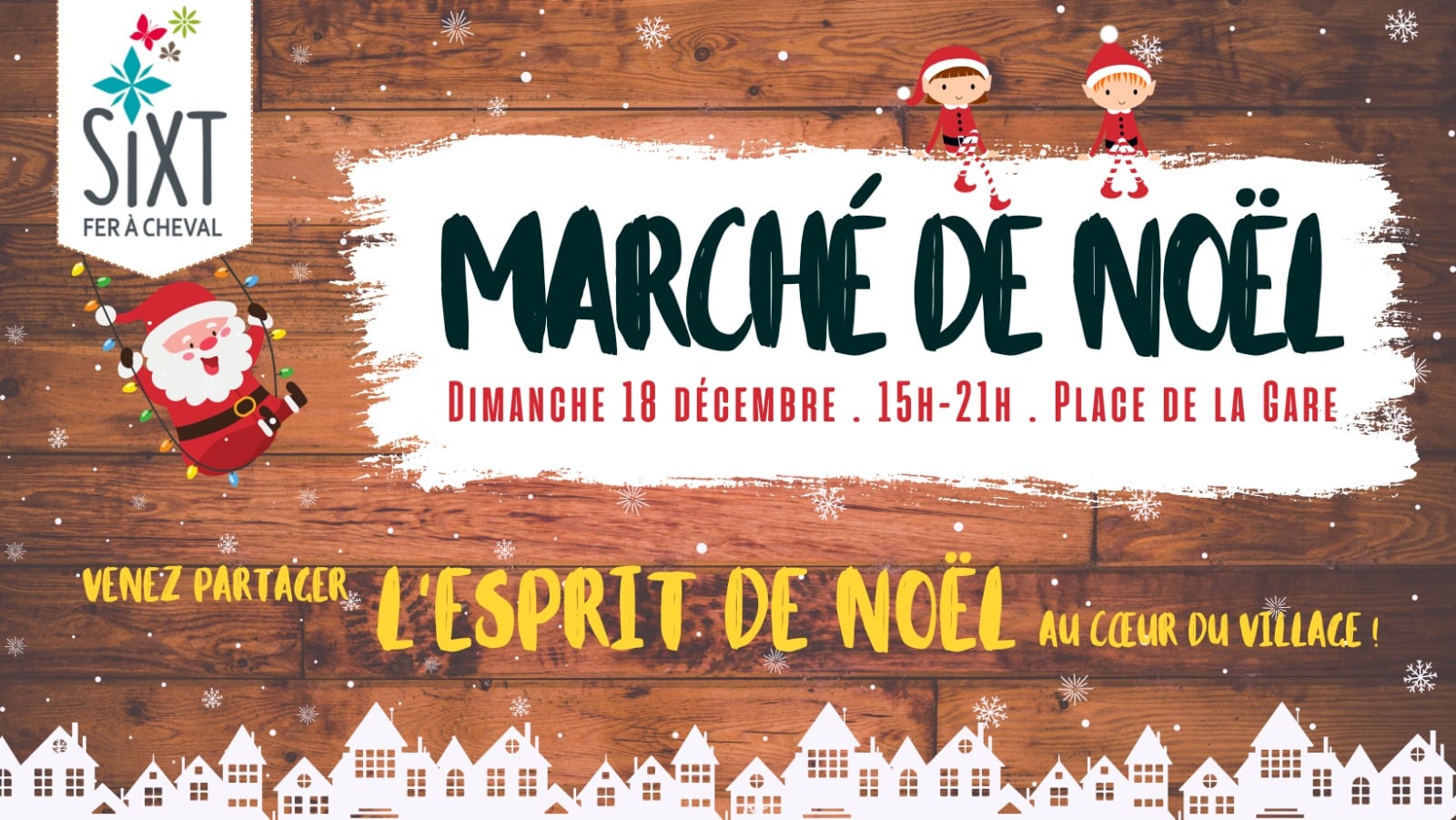 Venez partager l'esprit de Noël au coeur du Village !